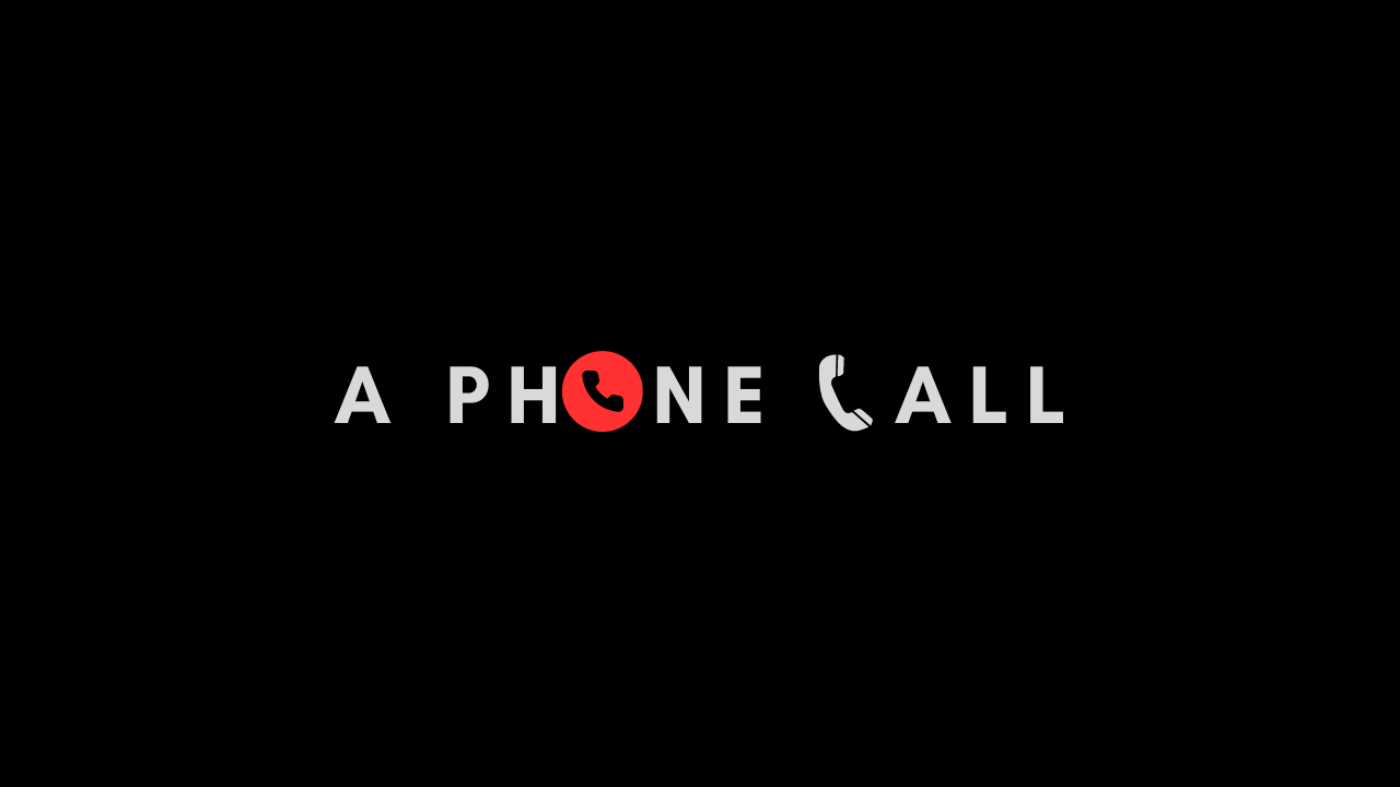 A Phone Call